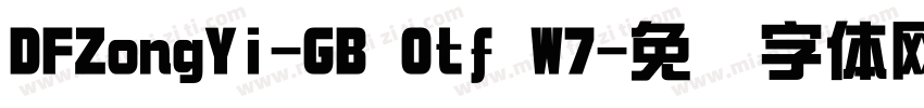 DFZongYi-GB Otf W7字体转换